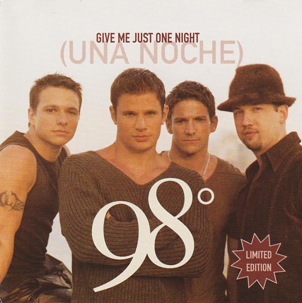 

CD 98 Give Me Just One Night Una Noche NONE Universal 2000 US Dance Electronica Used