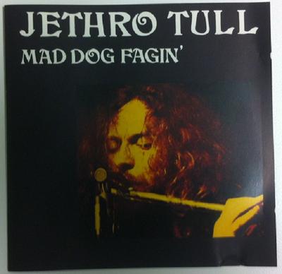 CD JETHRO TULL - Mad Dog Fagin' WBRCD900111 Wild Bird Recor 1990 Italië Rock Gebruikt