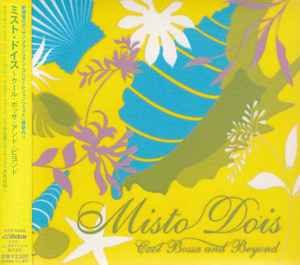 

CD VARIOUS - Misto Dois - Cool Bossa And Beyond VICP64083PROMO Victor 2008 Japan ObiJazz Used