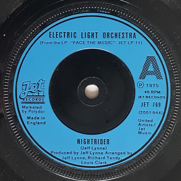 7inch Record ELECTRIC LIGHT ORCHESTRA - Nightrider JET769 JET RECORDS 1976 UK Rock Used