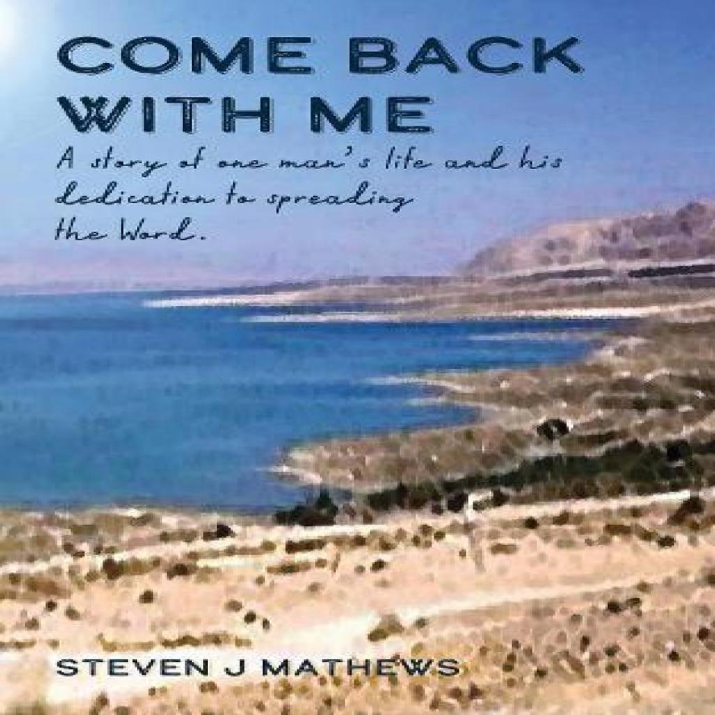 Come Back With Me by Steven Mathews Paperback Book 9781838372385