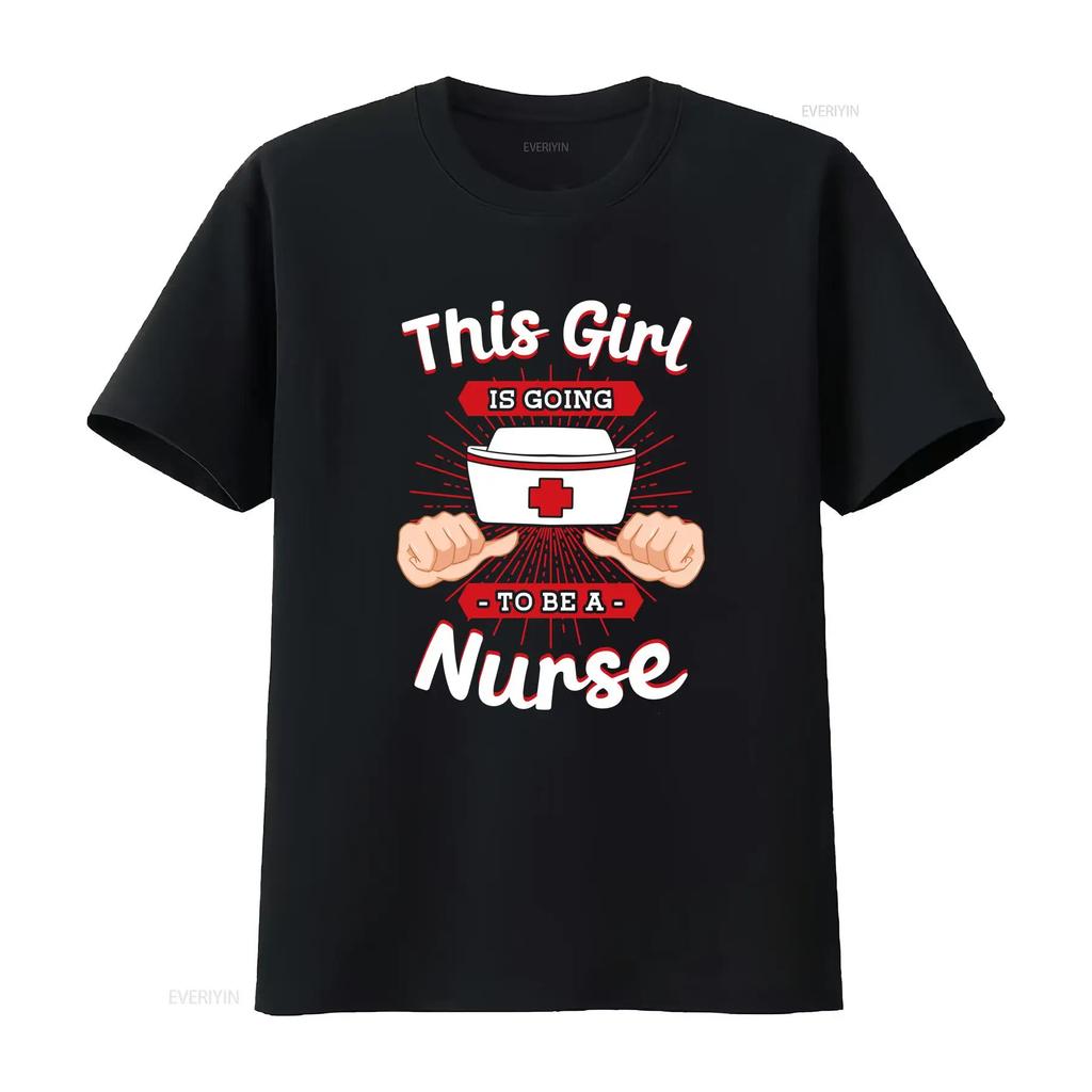 This Girl Is Going To Be A Nurse T Shirt Funny For Registered Practitioner Life Rn Nursing Student Vintage Washed Versatile