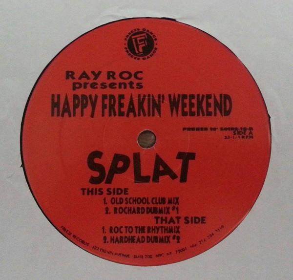 

12inch Record RAY ROC CHECO - Happy Freakin Weekend 5012212 Freeze Records 1997 US Dance & Electronica Used