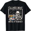 Je vais juste attendre que ce soit calme T-shirt d'Halloween Professeur Squelette