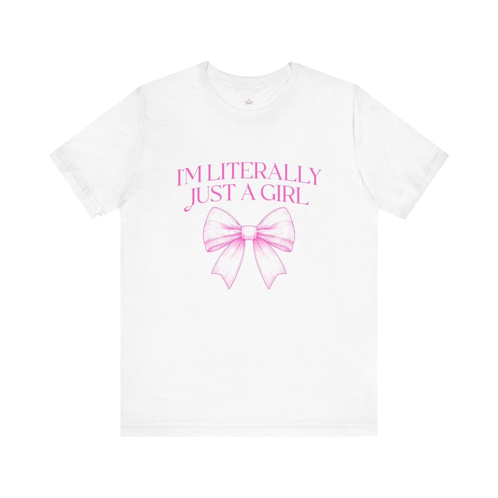

I m Literally Just a Girl T-Shirt | Pink Bow Graphic 2XL
