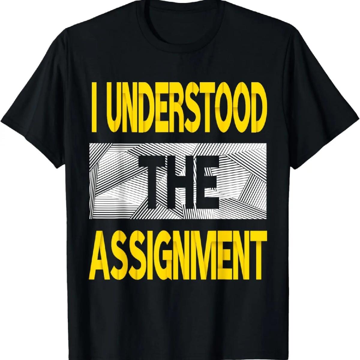 I Understood The Assignment Varsity-Gold Color Graphic T-Shirt XXXXXL разноцветный