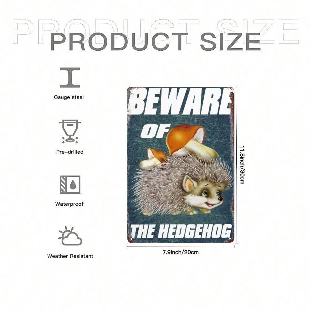 1pc Vintage Beware Of Hedgehog Humorous Tin Sign 8x12 Inch Unframed Wall Decor