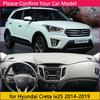 for Hyundai Creta Ix25 2014 2015 2016 2017 2018  Anti-Slip Mat Dashboard Cover Pad Sunshade Dashmat Carpet Car Accessories
