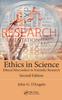 The Ethics In Science : Ethical Misconduct In Scientific Research, Second Edition Book
