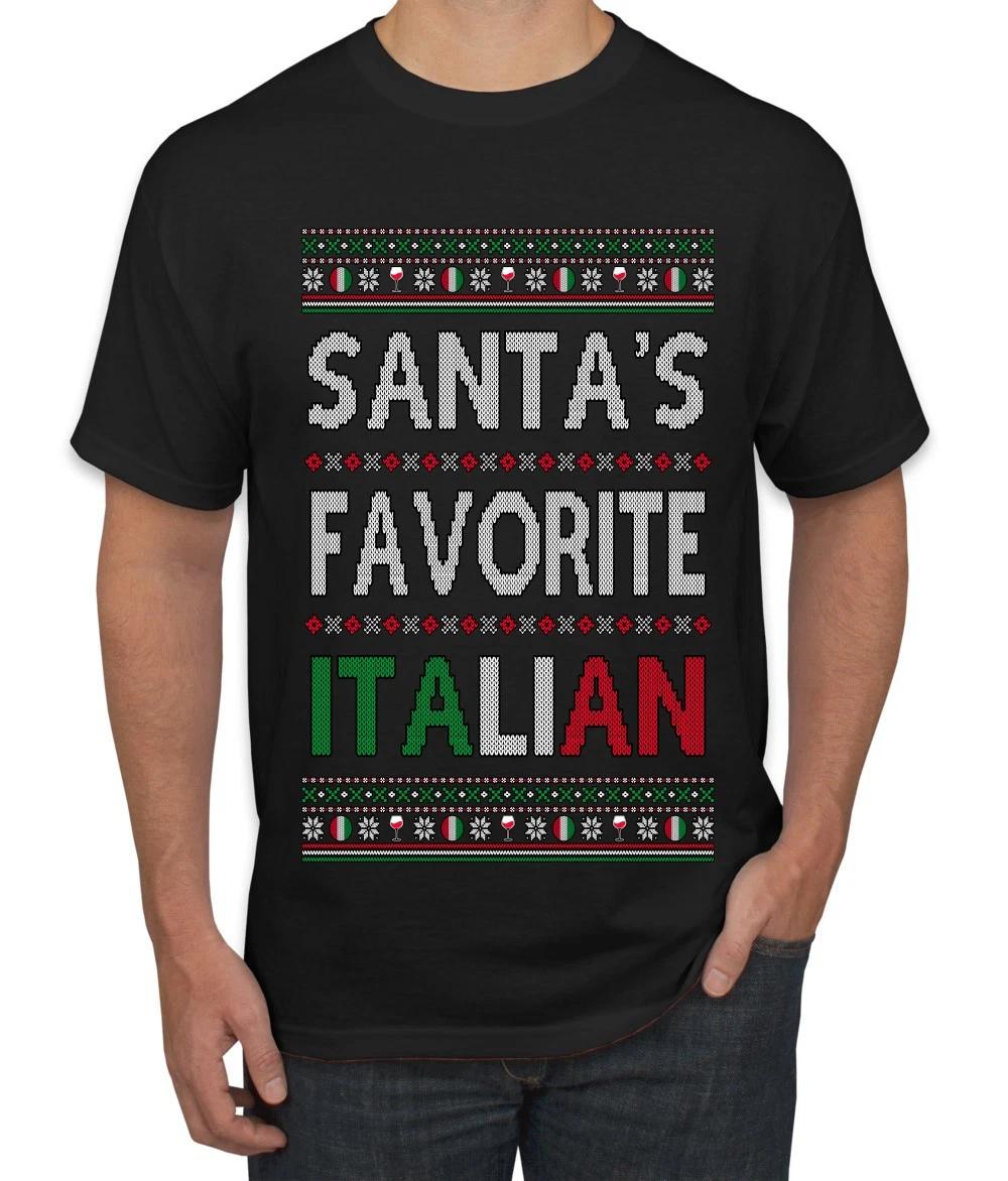 Santa s Favorite Italian Ugly Christmas Men s T- Shirt S