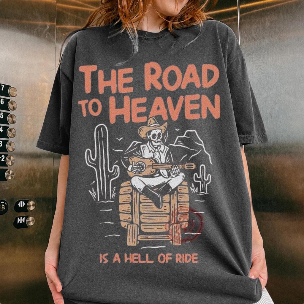 The Road To Heaven Is A Hell Of A Ride Retro Shirt, Vintage 90s Skeleton Cowboy Shirt, Western Gothic Comfort Colors® T-Shirt, Cowboy Gift