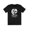 Halloween the Movie Quote Michael Meyers Unisex Jersey Short Sleeve Tee, Halloween Shirt, Halloween T-Shirt, Halloween Tee, Halloween Movie