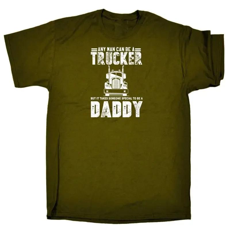 Any Man Can A Trucker Special Daddy Mens Funny Novelty T Shirt