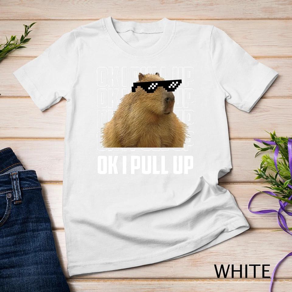 Capybara Shirt Funny Capybara Ok I Pull Up Women Men Gift T-Shirt Unisex T-shirt 9 S
