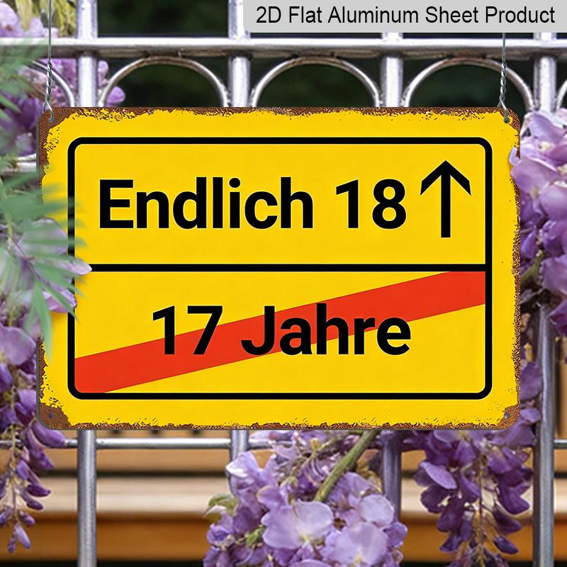 2D Flat 1pc Classic Metal Sign, "Finally 18" German Birthday Decoration Plaque, Aluminium Wall Art, 8"x12", with Design for Indoor/Outdoor Use, Gift