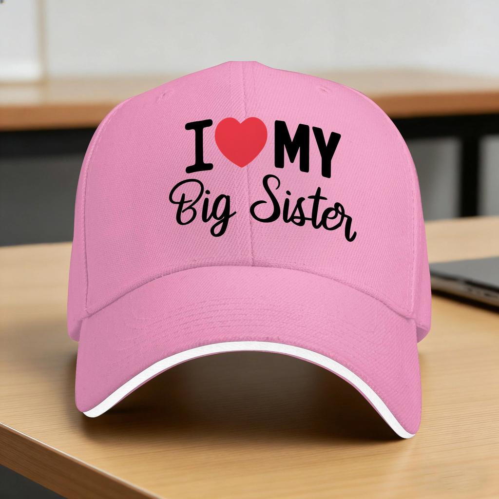 Summer Casual Baseball Cap I Love Mybig Sister  Hiking Fishing Trucker Hat For UnisexTeens SunProof  Streetwear Baseball Caps