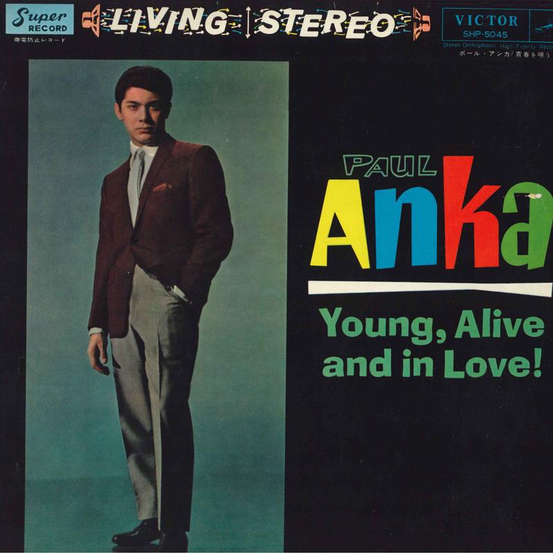 LP Record PAUL ANKA - Young, Alive and In Love ! SHP5045 VICTOR 1962 Japan Pop Used