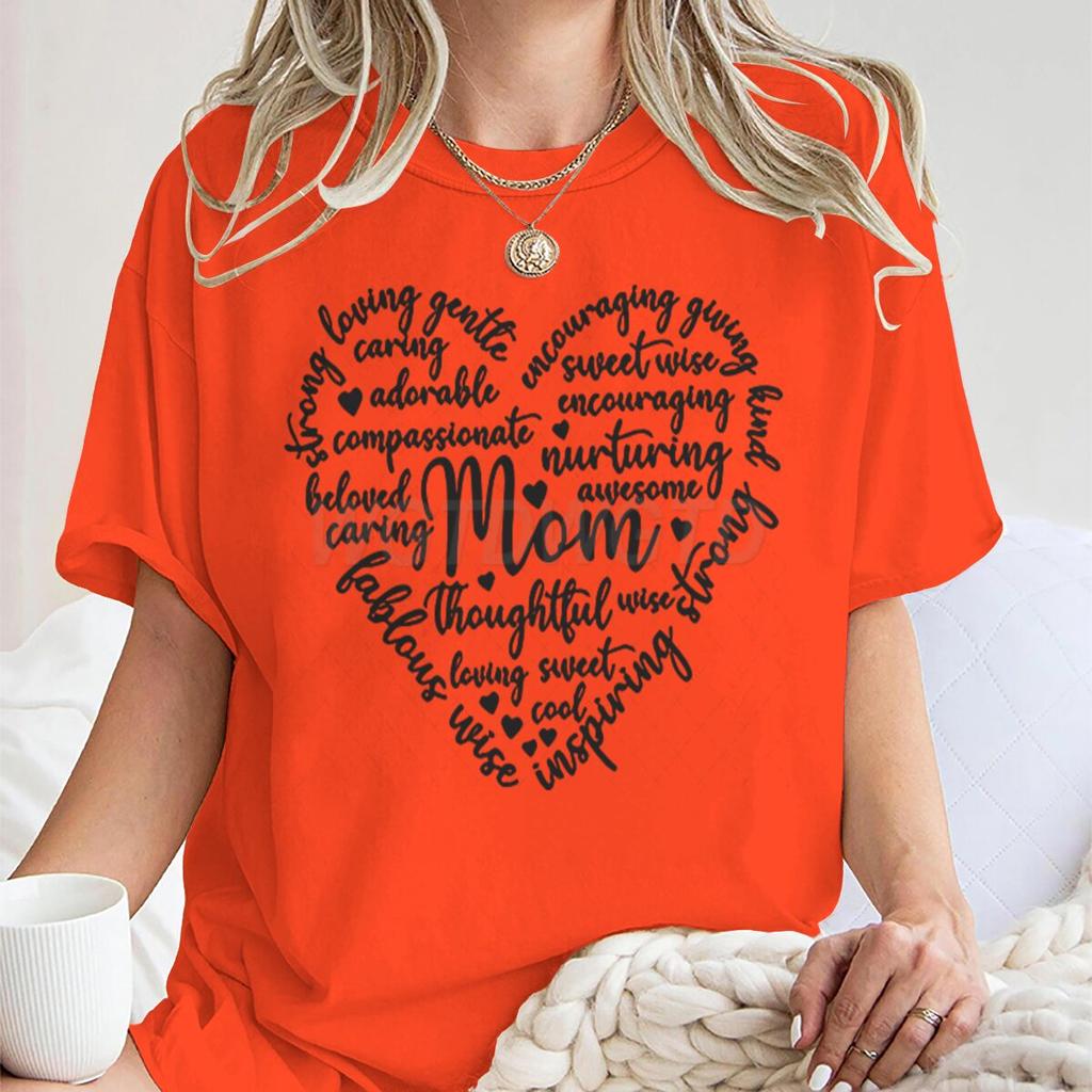 Praising Moms Quotes Printed T Shirts Unisex Summer Short Sleeve Fashionable Mother Plot Gift Female Tees Graphic Mama Y2k Tops