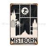 Mistborn Affisch Metallplatta Plaketter Retro Tryck Vägg Anpassad Dekoration Tennskylt Affisch