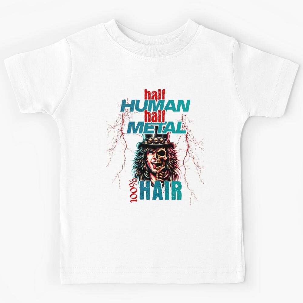 Half Human Half Metal 100% Hair Kids T-Shirt 130