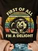 Plus Size First of All I'M A Delight Sarcastic Angry Opossum Possum T-Shirt, Seasonal Fashion, Retro