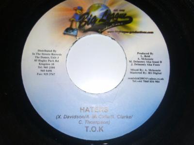 7inch Record T.O.K. / ZAGU ZARR - Haters / Naw Save NONE Big League Prod 2005 Jamaica Reggae, Ska & Dub Used