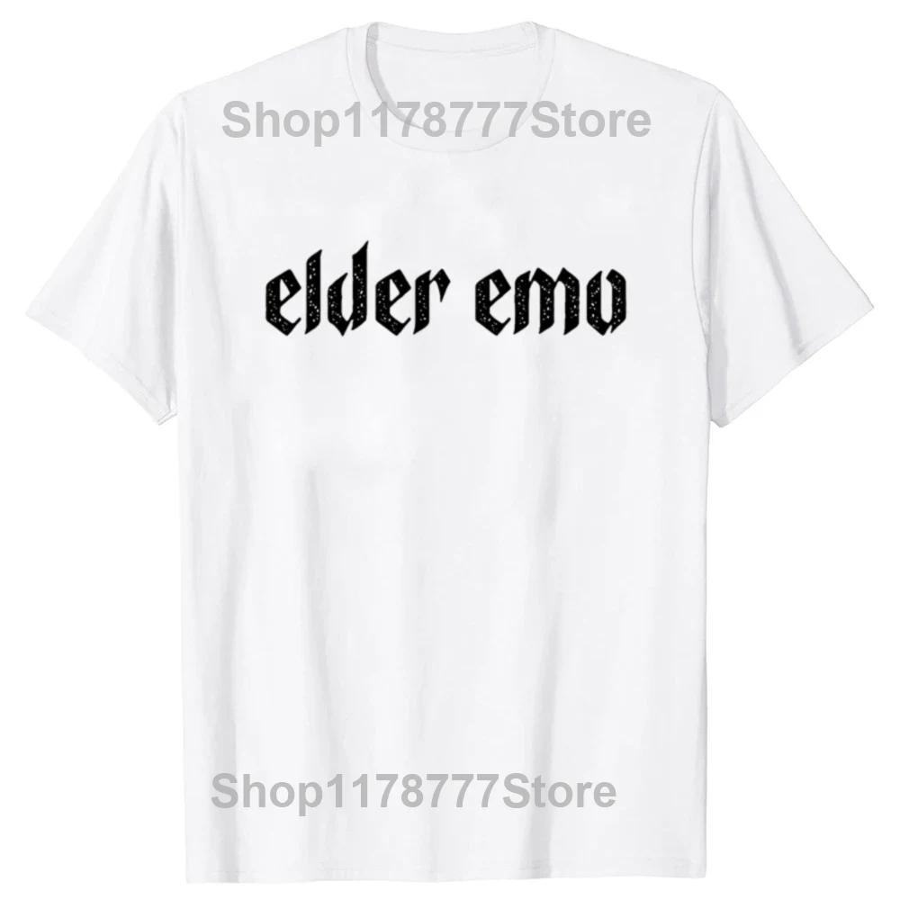 Funny Elder Emo for Old Fans of Emo Music T Shirts Summer Style Graphic Cotton Short Sleeve Birthday Gifts Tshirt Mens Clothing