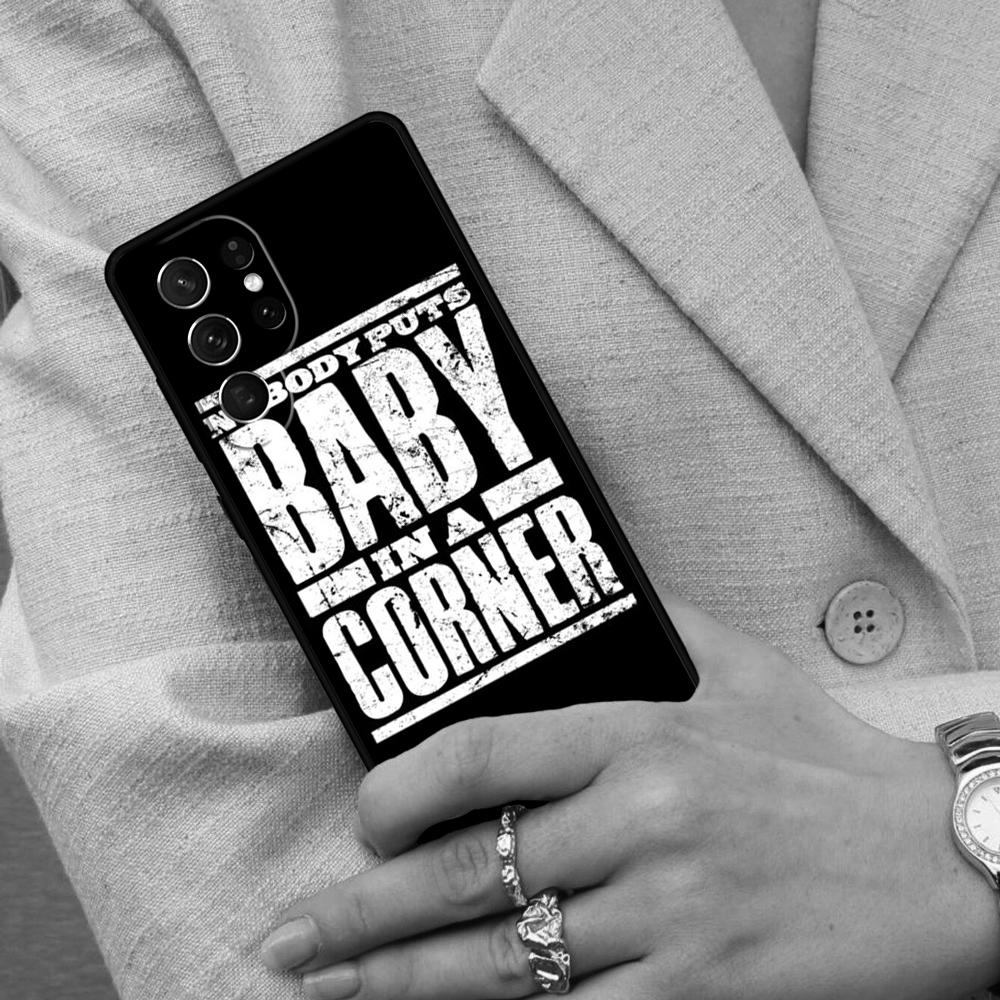 Nobody puts baby in the corner Dirty Dancing Cell Phone Case for Samsung Galaxy S26 Ultra S25 S24 S23 S22 S21 S20 Note10 Cover