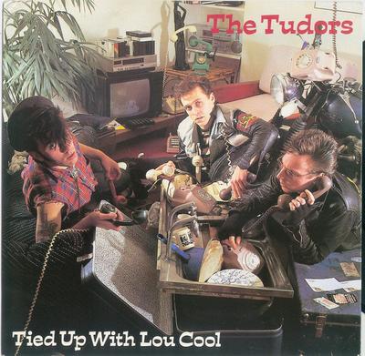 7palcová deska TUDORS - Tied Up With Lou Cool BUY172 Stiff Records 1983 UK Rock Použitá