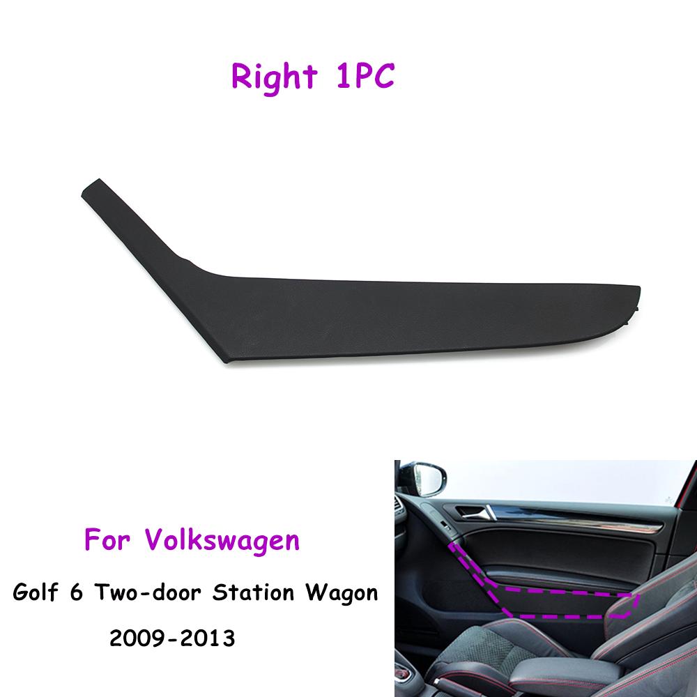 Golf 6 Two-Doors Station Wagon Car Interior Front Left Right Door Handle Cover Panel Trim Replacement For Volkswagen 2009-2013
