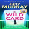 The Wild Card by Judy Murray Paperback Book 9781398711358