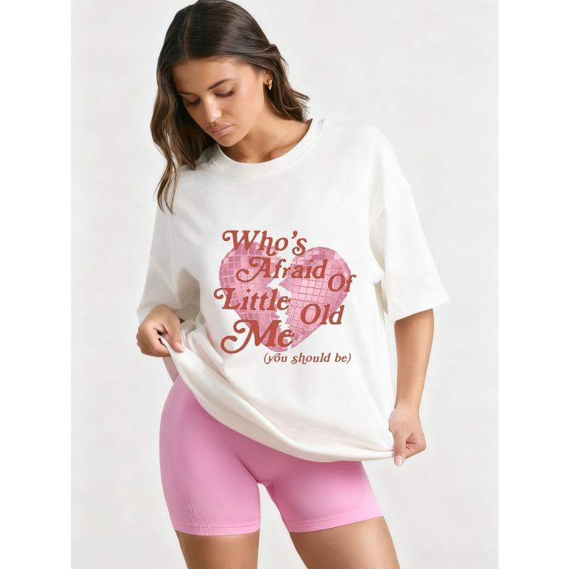 Oversized T Shirt Black Who's Afraid Of Little Old Me Pink Heart Graphic Print Casual Streetwear Fashion Top For Women Daily Wear Party Outfit
