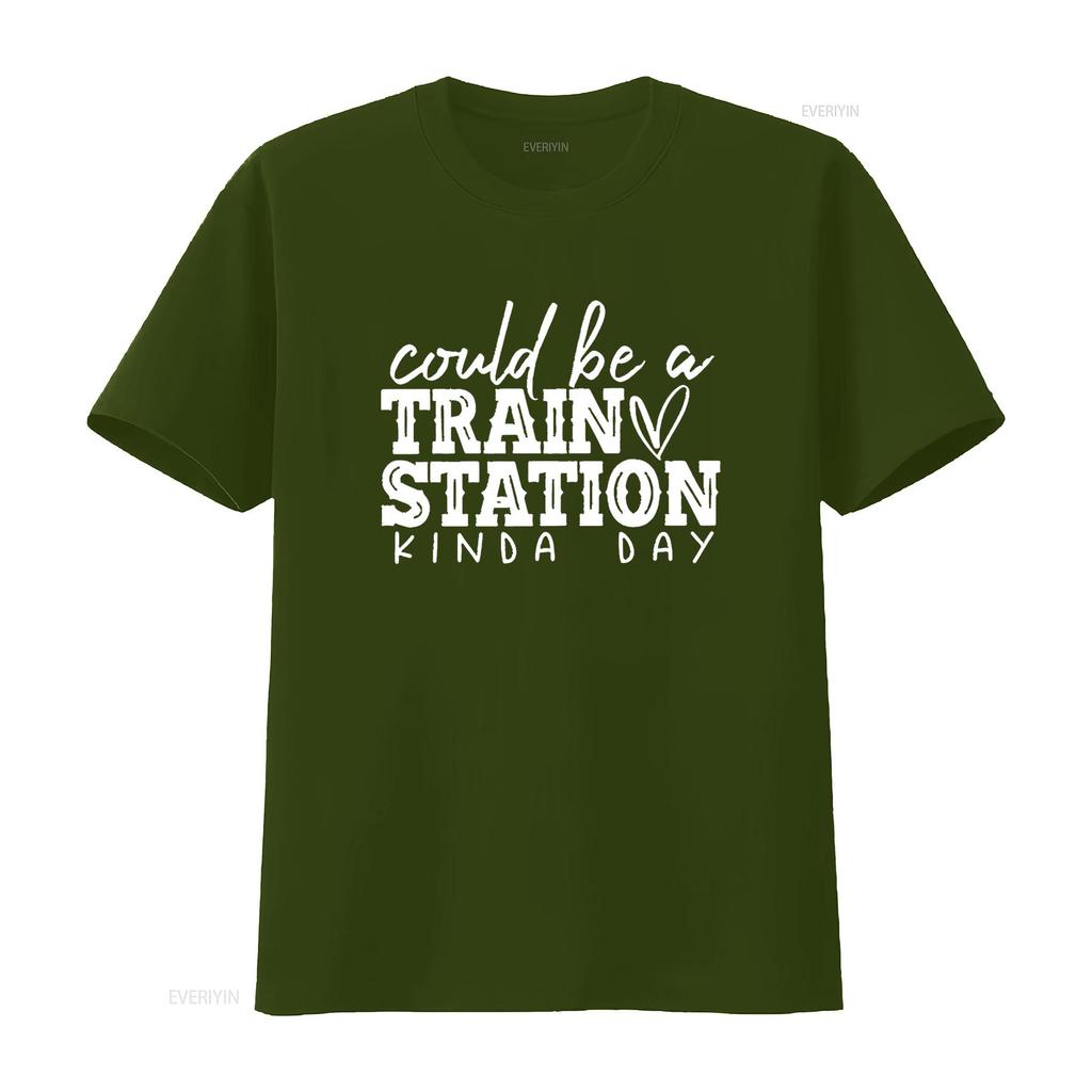 Women Casual T Shirt Could Be a Train Station Kinda Day Letter Crew Neck Vintage Washed Homme Soft Stretched Stylish