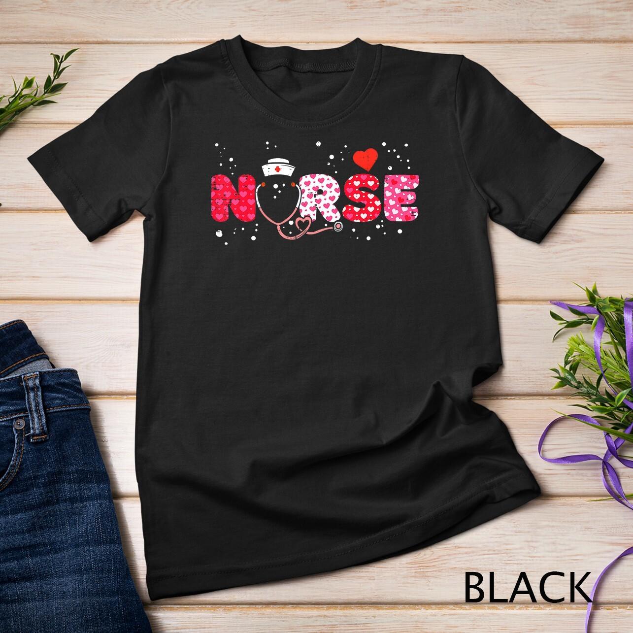 Nurse Valentines Day Valentine ER ICU NICU RN Nurses Women Unisex T-Shirt Mens Womens Tees Top S