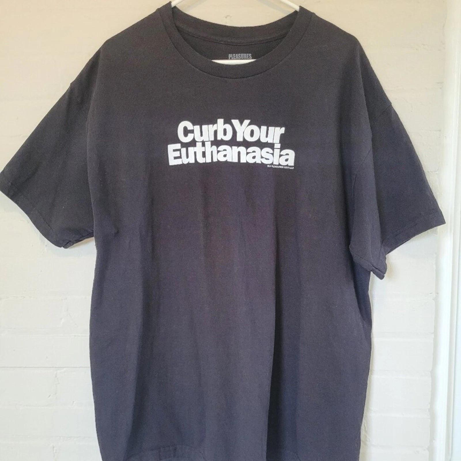 

Pleasures Curb Your Euthanasia Graphic T-Shirt Men s XL S