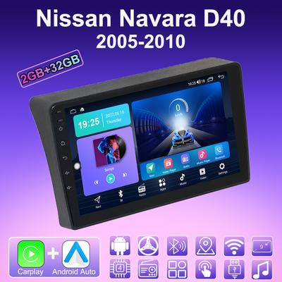 Autoradio Android Carplay 2 DIN pour Nissan Navara D40 2005-2010 Lecteur multimédia Unité principale Stéréo Navigation GPS BT WIFI 2 + 32 Go