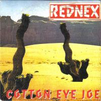 

CD REDNEX - Cotton Eye Joe KGBD016 Zomba Records 1994 Non Japan Dance & Electronica Used