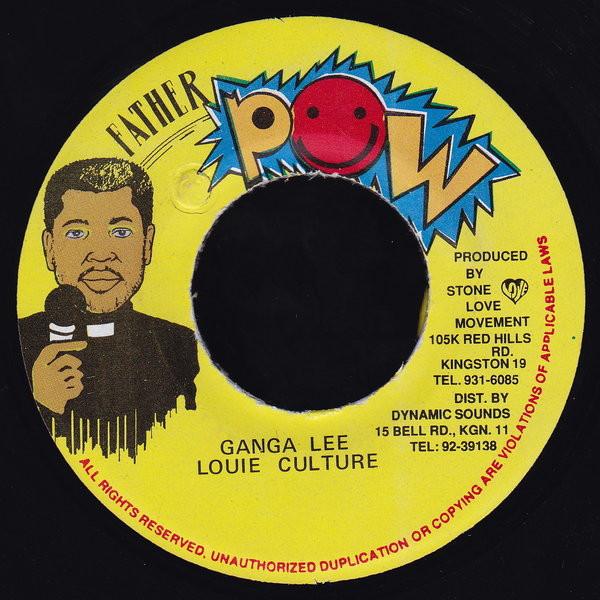 

7inch Record LOUIE CULTURE - Ganga Lee none Father Pow Jamaica Reggae, Ska & Dub Used