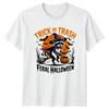Trick Or Trash Feral Halloween TShirt Raccoon Halloween Gift For Him And Her