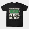 Meine Liebessprache Ist 100 Batteriebetriebenes Grafik-T-Shirt Hohe Qualität Stilvoll Lässig Atmungsaktiv Herren Rundhalsausschnitt Bedrucktes T-Shirt