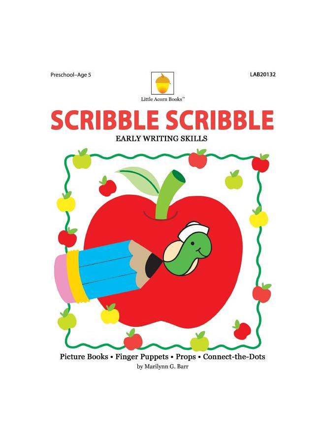 The Scribble Scribble : Early Writing & Readiness Skills Practice Book