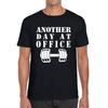 Ein weiterer Tag im Büro Fitnessstudio Hantel Fitnessstudio Training Fitness Gewichtheben Bodybuilder Herren T-Shirt Top