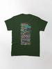 Good for You Classic T-Shirt