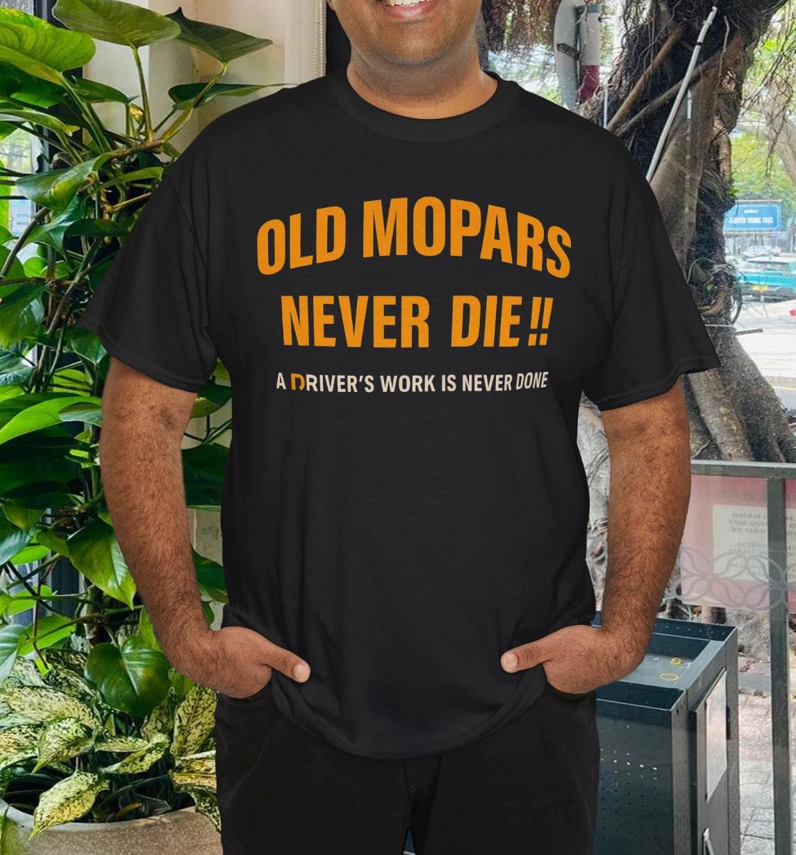 Mopar Old Mopars Never Die T-Shirt L