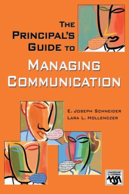 The The Principal's Guide To Managing Communication Book
