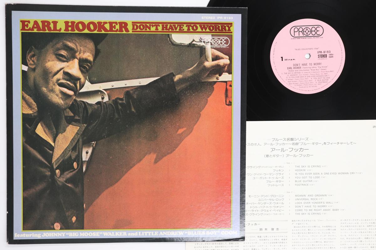 

LP Record EARL HOOKER Dont Have To Worry IPR8193 Probe 1974 Japan Blues Used