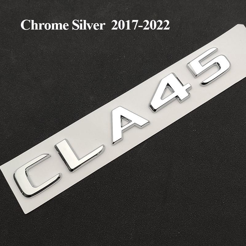 3D ABS Adhesive Black Chrome  CLA45 Emblem Letters CLA45 W117 Car Trunk Badge Decal For Mercedes CLA45 AMG C117 Accessories