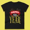 Happy New Year Celebrations Womens T-Shirt Mens Tops Tees Unisex