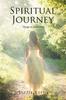 The Spiritual Journey : Voyage To Salvation Book