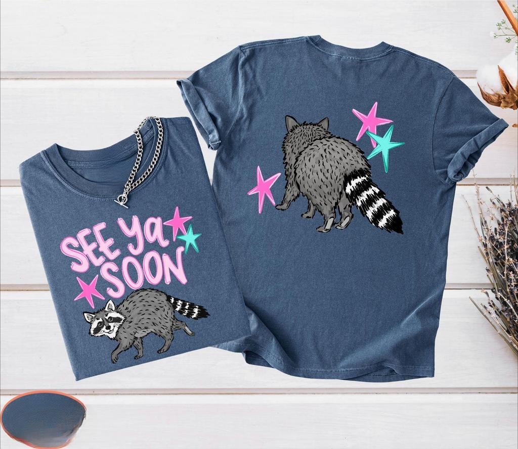 See Ya Soon Raccoon Vintage Tshirts Unisex Unisex Funny Graphic Tee Trendy Summer Short Sleeve Cotton Tshirts